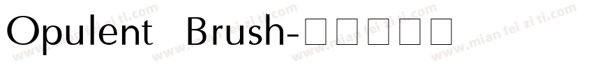 Opulent Brush字体转换